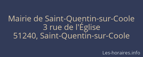 Mairie de Saint-Quentin-sur-Coole