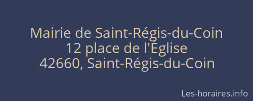 Mairie de Saint-Régis-du-Coin