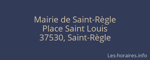Mairie de Saint-Règle