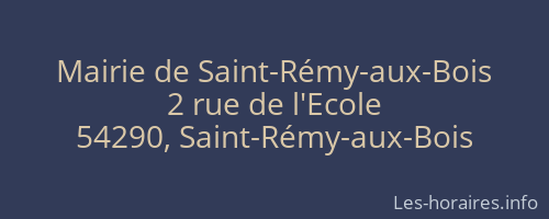 Mairie de Saint-Rémy-aux-Bois