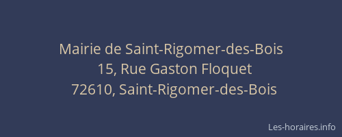 Mairie de Saint-Rigomer-des-Bois