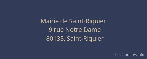 Mairie de Saint-Riquier