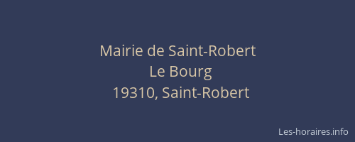 Mairie de Saint-Robert