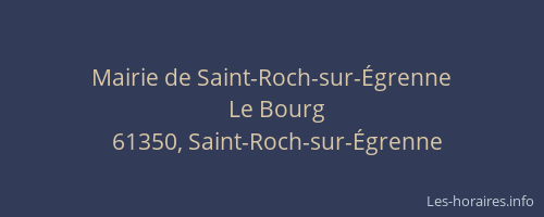 Mairie de Saint-Roch-sur-&Eacute;grenne