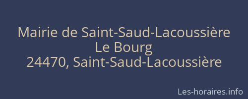 Mairie de Saint-Saud-Lacoussière