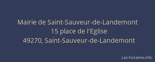Mairie de Saint-Sauveur-de-Landemont