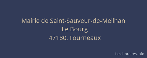 Mairie de Saint-Sauveur-de-Meilhan