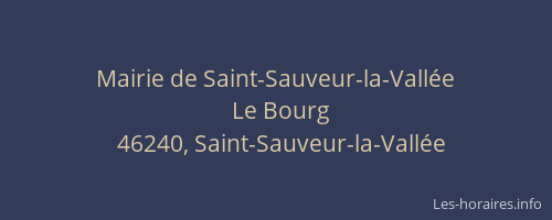 Mairie de Saint-Sauveur-la-Vallée