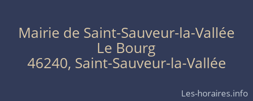 Mairie de Saint-Sauveur-la-Vallée