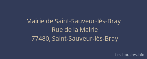 Mairie de Saint-Sauveur-lès-Bray