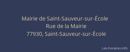 Mairie de Saint-Sauveur-sur-École