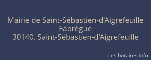 Mairie de Saint-Sébastien-d'Aigrefeuille