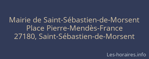 Mairie de Saint-Sébastien-de-Morsent