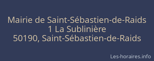 Mairie de Saint-Sébastien-de-Raids