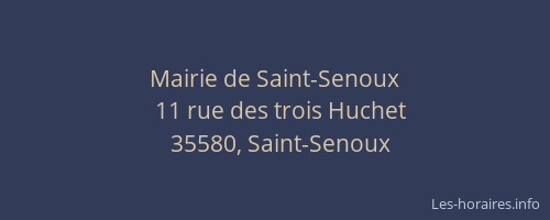 Mairie de Saint-Senoux