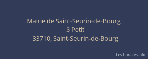 Mairie de Saint-Seurin-de-Bourg
