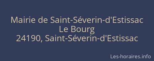 Mairie de Saint-Séverin-d'Estissac