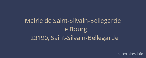 Mairie de Saint-Silvain-Bellegarde
