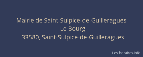 Mairie de Saint-Sulpice-de-Guilleragues