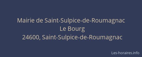 Mairie de Saint-Sulpice-de-Roumagnac