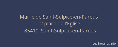 Mairie de Saint-Sulpice-en-Pareds