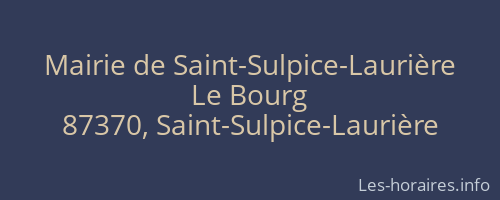 Mairie de Saint-Sulpice-Laurière