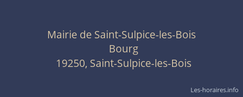 Mairie de Saint-Sulpice-les-Bois