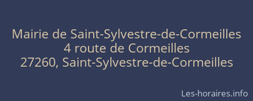 Mairie de Saint-Sylvestre-de-Cormeilles