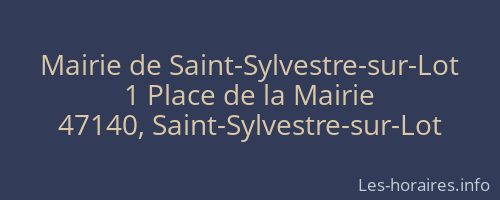 Mairie de Saint-Sylvestre-sur-Lot