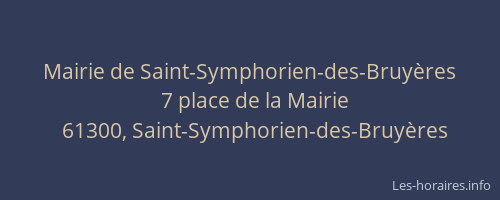 Mairie de Saint-Symphorien-des-Bruy&egrave;res