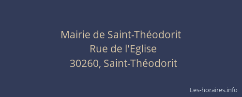Mairie de Saint-Th&eacute;odorit