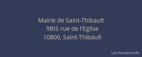 Mairie de Saint-Thibault
