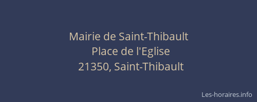 Mairie de Saint-Thibault