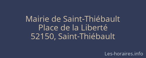 Mairie de Saint-Thiébault