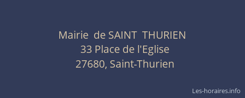 Mairie  de SAINT  THURIEN