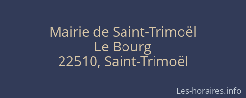 Mairie de Saint-Trimoël