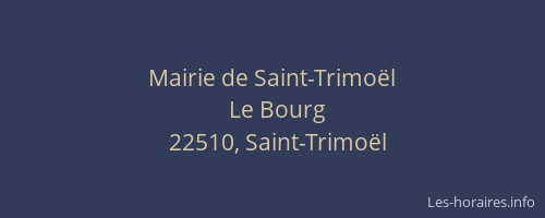 Mairie de Saint-Trimo&euml;l