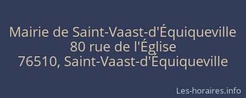 Mairie de Saint-Vaast-d'Équiqueville