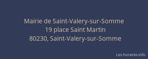 Mairie de Saint-Valery-sur-Somme