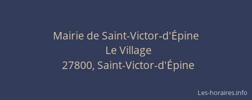 Mairie de Saint-Victor-d'&Eacute;pine