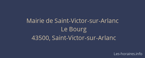 Mairie de Saint-Victor-sur-Arlanc
