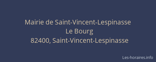 Mairie de Saint-Vincent-Lespinasse
