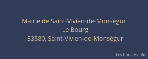 Mairie de Saint-Vivien-de-Mons&eacute;gur