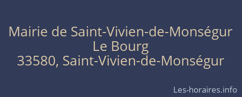 Mairie de Saint-Vivien-de-Monségur