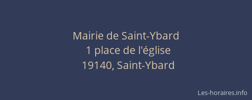 Mairie de Saint-Ybard
