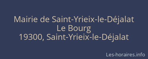 Mairie de Saint-Yrieix-le-Déjalat