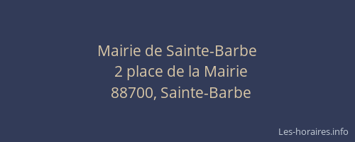 Mairie de Sainte-Barbe
