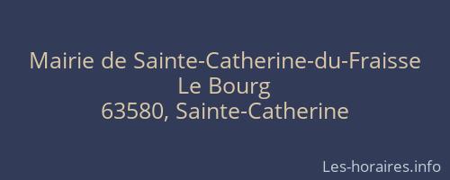 Mairie de Sainte-Catherine-du-Fraisse