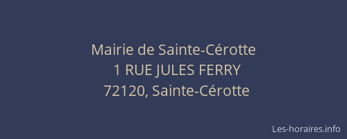 Mairie de Sainte-C&eacute;rotte