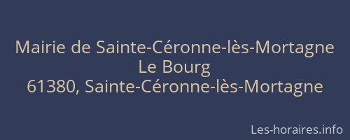 Mairie de Sainte-Céronne-lès-Mortagne